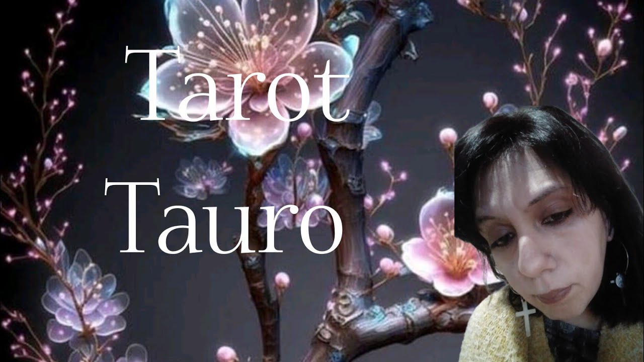 No te pierdas el mensaje de los oráculos, Tarot Tauro - YouTube
