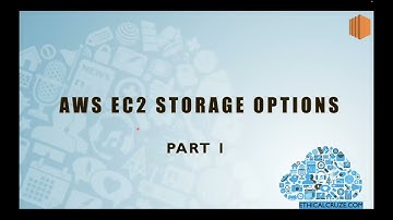 AWS EC2 Storage Options - Part 1