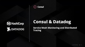 Leveraging HashiCorp Consul and Datadog for Service Mesh Deployments