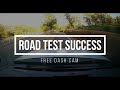 Free Dash Cam for your  Drive Test Video