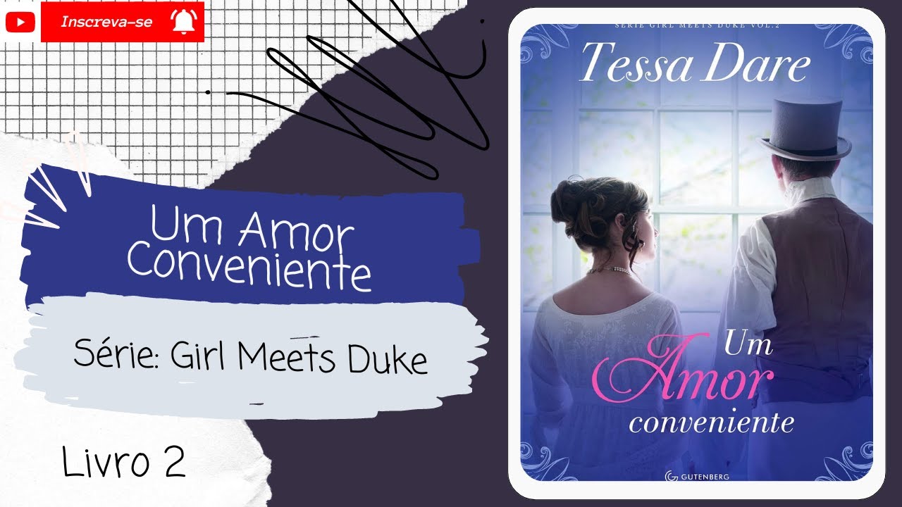 💨Um Amor Conveniente ◾ Girl Meets Duke ◾ (Livro 2)