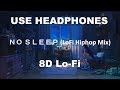 8d  8d audio lofi hiphop mix