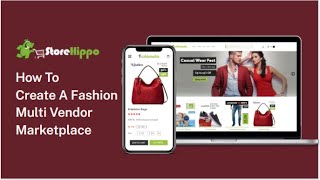 How To Create A Fashion Multi Vendor Marketplace