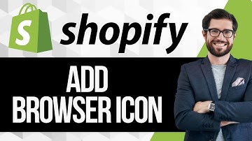 How to Add a Browser Icon to Shopify