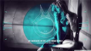 Mere Naseeb Mein & Am Incredere In Tine (Lco Remix) Adrian Minune & Denisa
