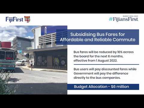 FijiFirst | Fijian Government | 2022-2023 Fiji National Budget | Bus Fare Subsidy