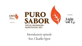 Puro Sabor 2021 - Introductory Episode with Claudio Sgroi