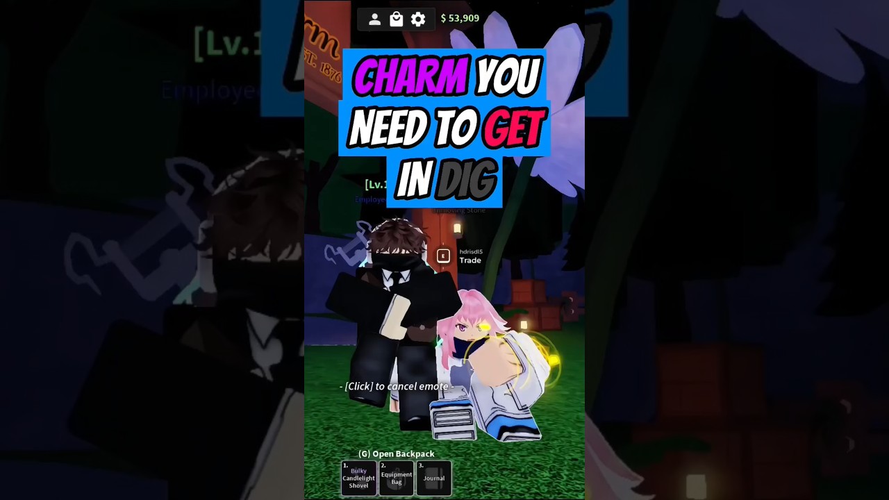 *MUST* Get CHARM In DIG 