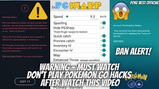 WARNING - Don't Play Pokemon Go After Watch This After| Pokemon Go Accounts Ban Alert screenshot 5
