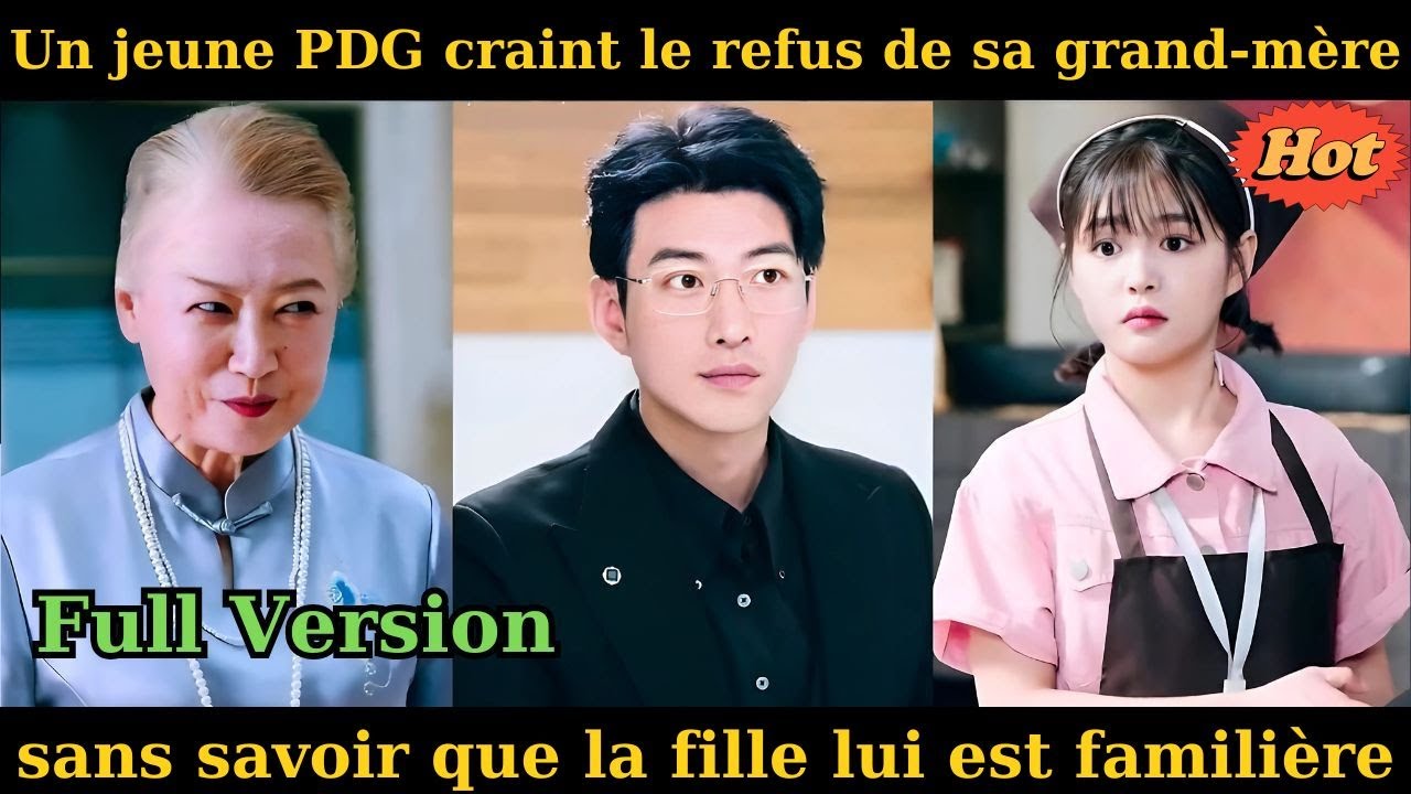 Un jeune PDG craint le refus de sa grand-mère, sans savoir que la fille lui est familière.