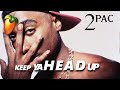 أغنية 2Pac - Keep Ya Head Up (Instrumental Remake)