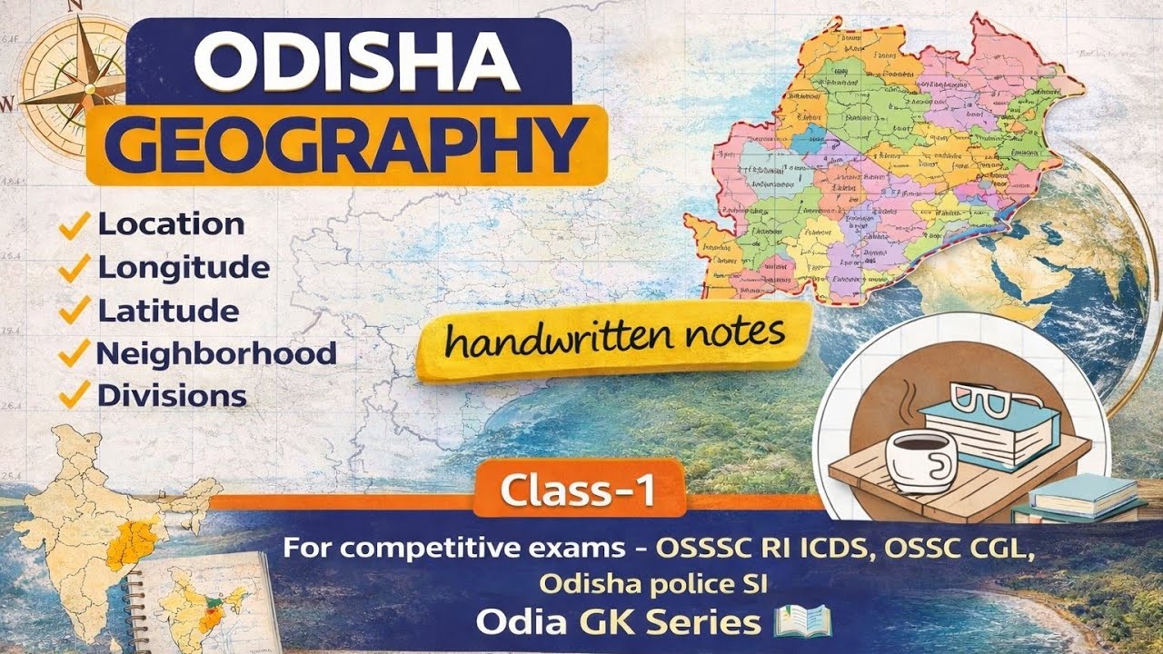 Odisha Geography! Location! Longitude! Latitude!#odishagk #ossccgl 