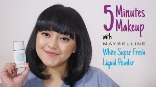 Download lagu #5MinuteBeauty with Maybelline White Super Fresh Liquid Powder
