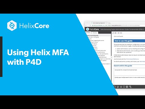 Using Helix MFA with P4D