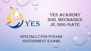 SOIL STRUCTURE AND CLAY MINERALS SOIL MECHANICS LECTURE 9 BY YOGESH SIR YES ACADEMY FOR JE/SDO/GATE