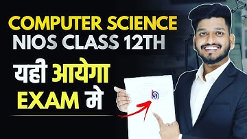 Nios Class 12th Computer Science (330) Very Very Important Questions with Solutions.​
