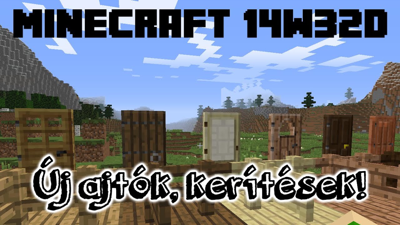 Minecraft 1.8 snapshot 14w32d Ãj ajtók, kerÃtések! youtube