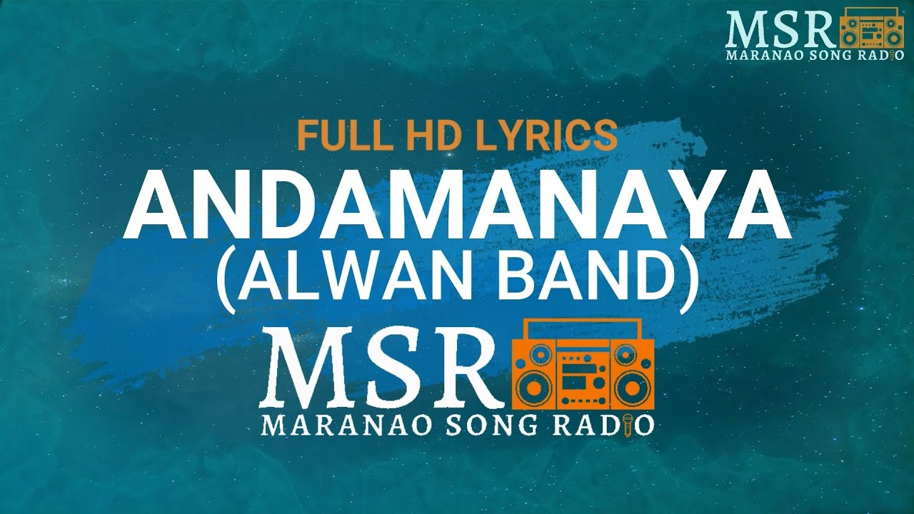 Andamanaya   Alwan Band  Maranao Song Radio