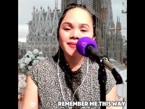 Remember Me This Way | Cover by Jen D Moore