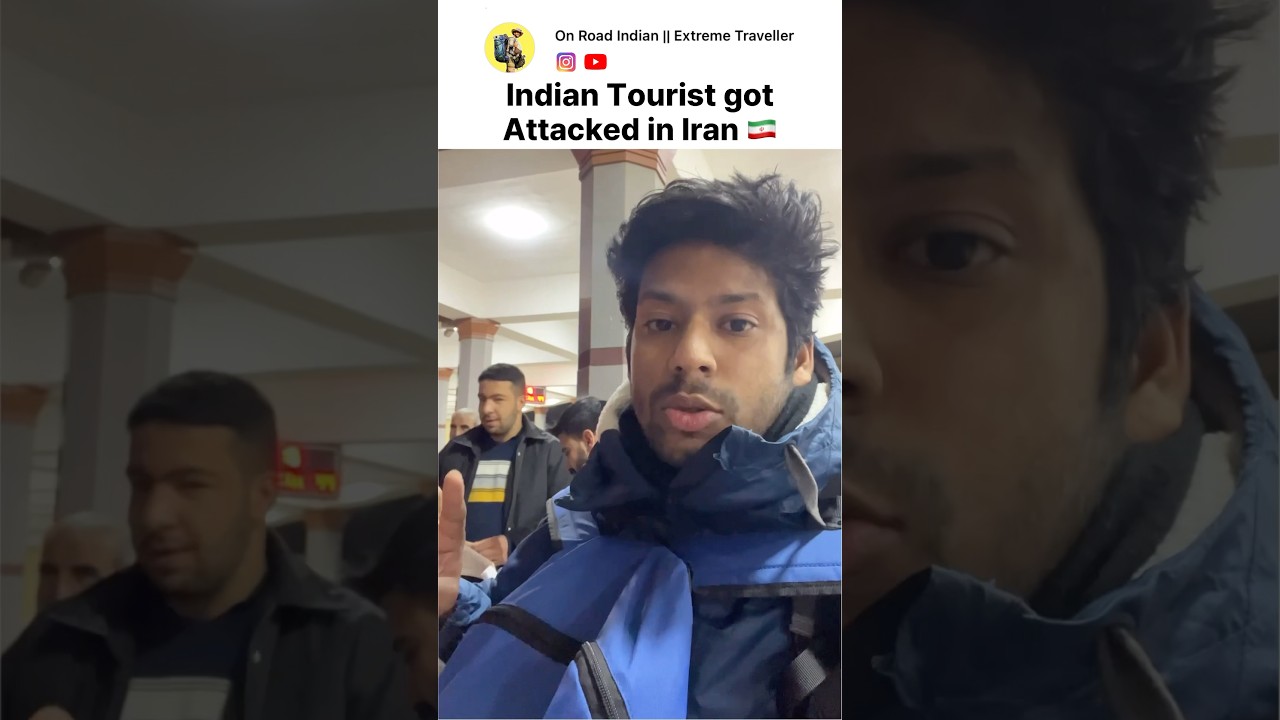 Indian Tourist Got Attacked in Iran 🇮🇷💔 #indian #tourist #police