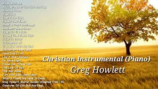 Christian Instrumental || Piano  Greg Howlett