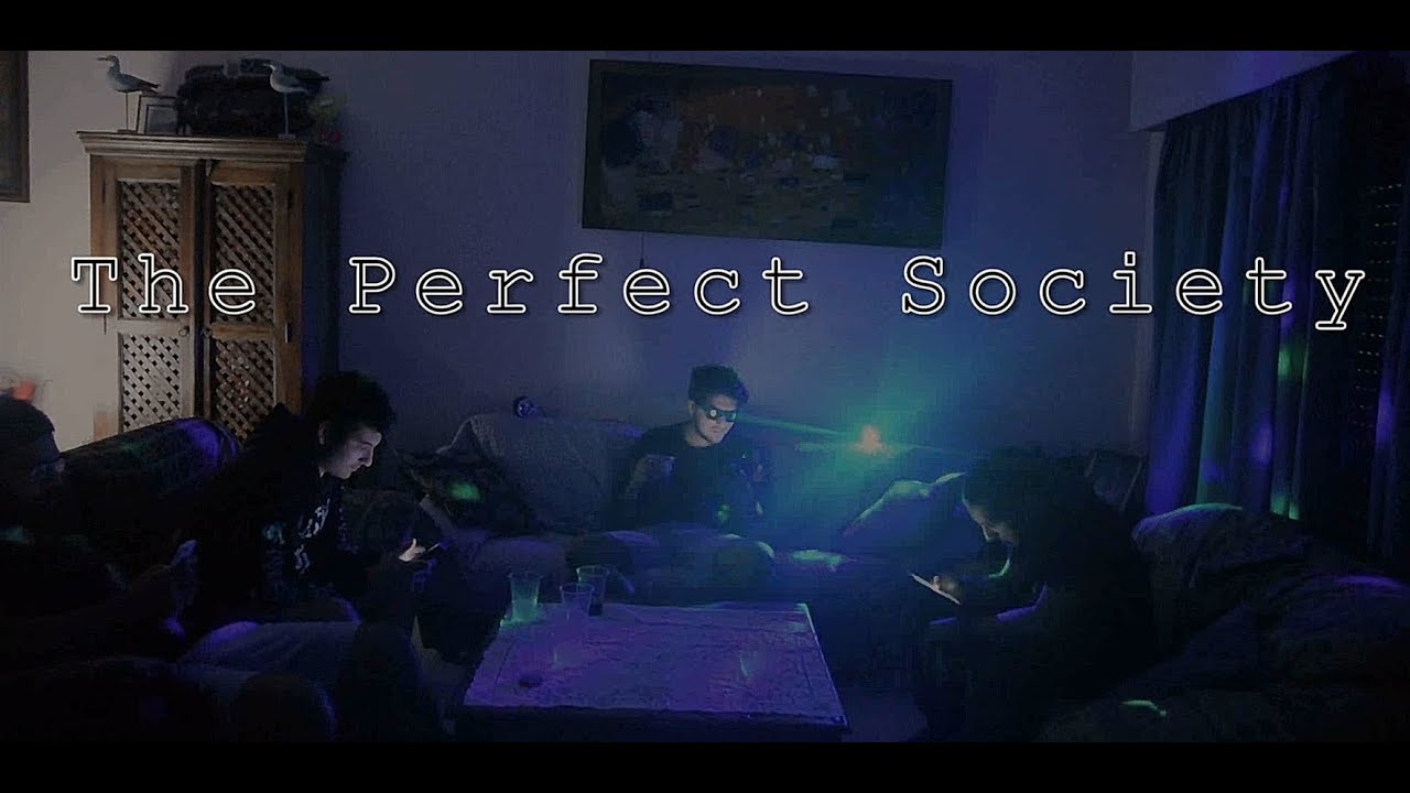 The Perfect Society ( Short Film) By The Cymen