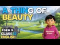 A Thing Of Beauty Hindi Animated | Class 12 English Flamingo Poem 3