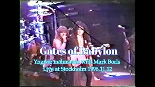 【Rare video collection】Gates of Babylon  ～ Yngwie Inspiration tour with Mark Boals
