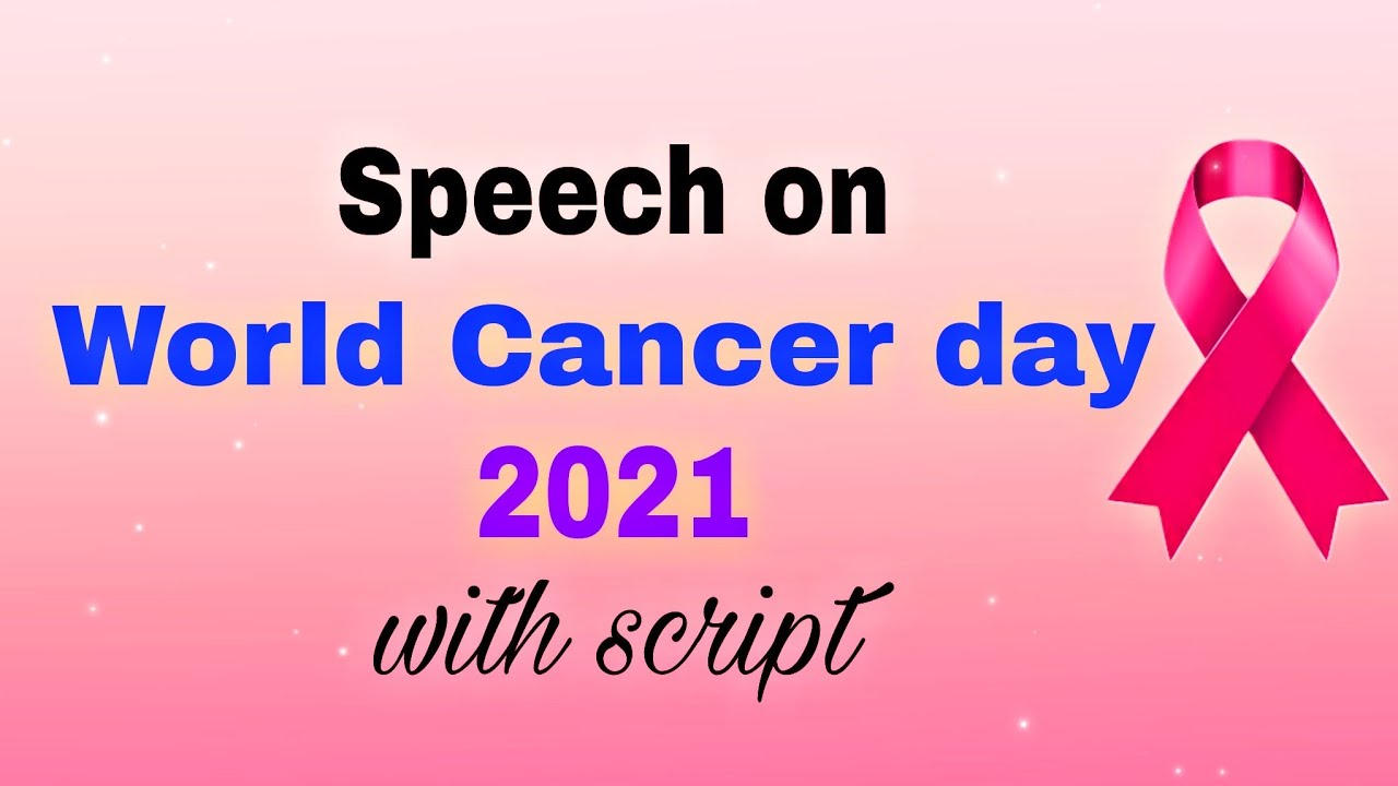 short speech on cancer day