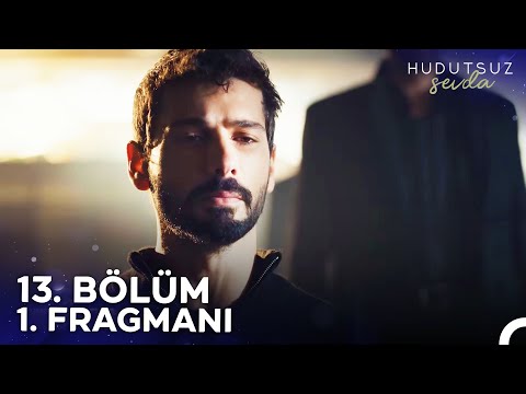 Hudutsuz Sevda: Season 1, Episode 13 Clip