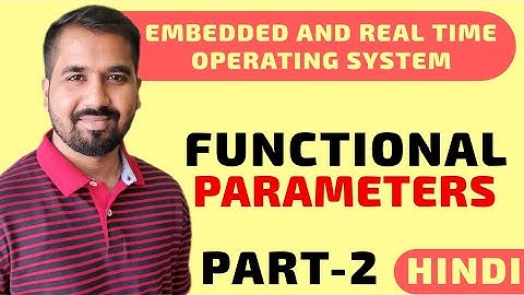 Functional Parameters : Optional Jobs And Laxity Type Explained in Hindi l ERTOS Course
