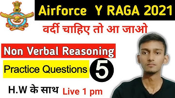 Non verbal Reasoning Class | Airforce Group Y RAGA, Coastguard DB, GD, Navy  | Class 5