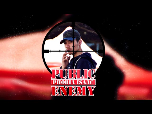 PHOBIA ISAAC - PUBLIC ENEMY [Official Audio] class=