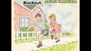 Zebrahead - Blackout