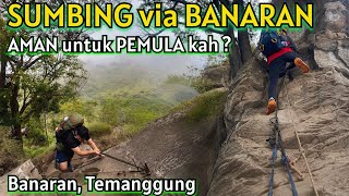 NEKAT !!! Pendaki Pemula Naik ke SUMBING via BANARAN Temanggung