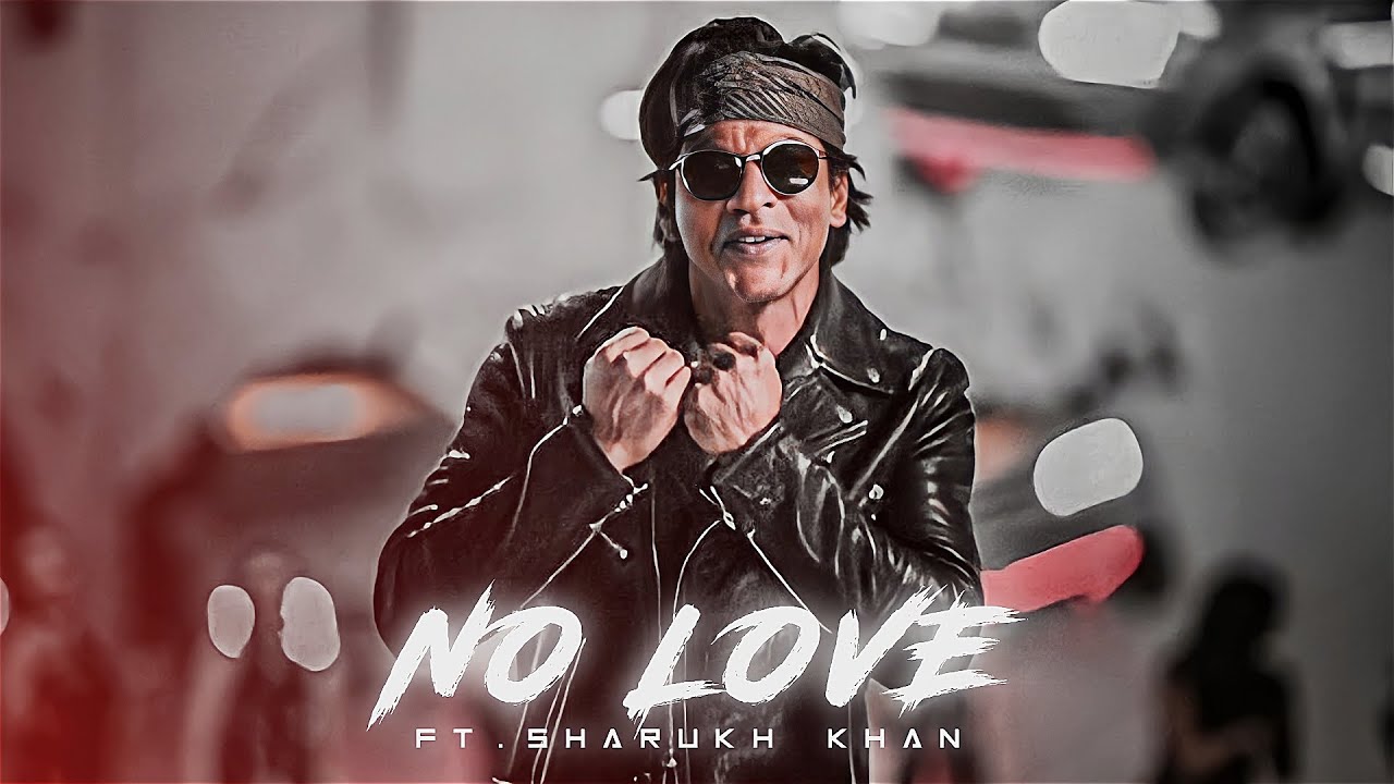 SHAHRUKH KHAN x NO LOVE ?? SHAHRUKH KHAN ATTITUDE STATUS ?#video#viral#viralvideo#nolove