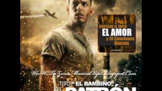 Mi Cama Huele A Ti - Tito El Bambino Ft. Zion y Lennox