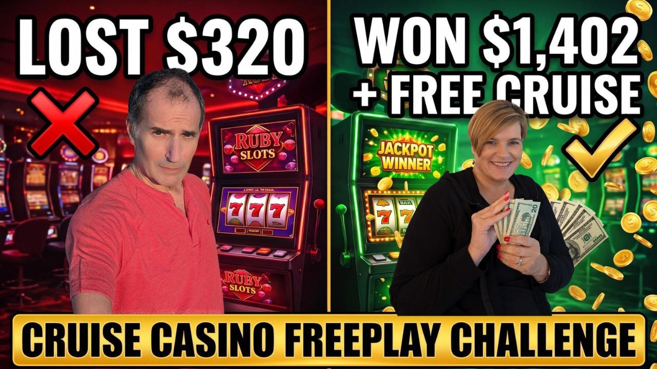 Cruise Casino Him vs Her: Freeplay Challenge Results