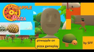 pineapple on pizza gameplay