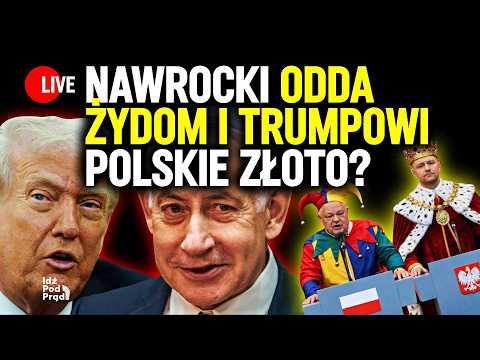 Nawrocki odda Żydom i Trumpowi polskie złoto? | IPP Nawrocki odda Żydom i Trumpowi polskie złoto? | IPP