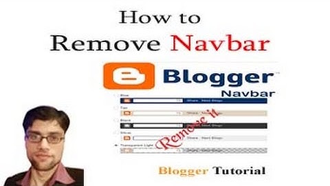 Remove Navbar in Blogger