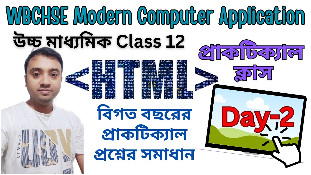 HTML Practical Day-2 | Class 12 Computer Application Practical | WBCHSE ...