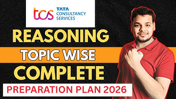 TCS NQT 2026 Reasoning Full Roadmap |TCS NQT Aptitude| Topic Wise Breakdown Preparation