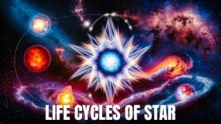Stellar Evolution Unveiled: Exploring the Life Cycle of Stars