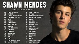 Top Hits Album 2023 - Shawn Mendes Best Of Playlist 2023