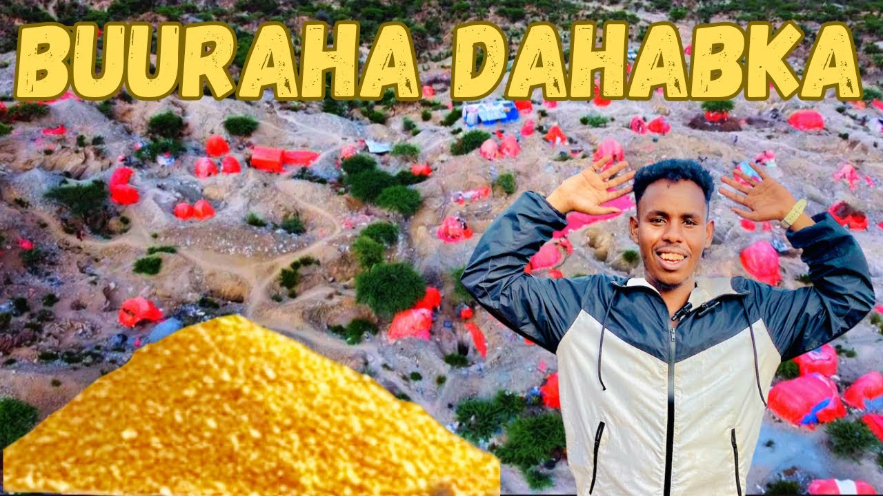 HAL MAALIN $120,800 || WAXAAN TAGAY BUURAHA UGU DAHABKA BADAN G.AWDAL