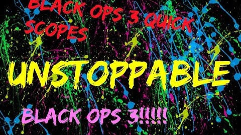 insane quick scope montage (black ops 3)