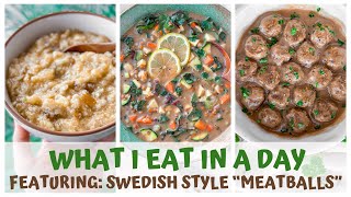 WHAT I EAT IN A DAY featuring RAW VEGAN SWEDISH STYLE MEATBALLS IN GRAVY