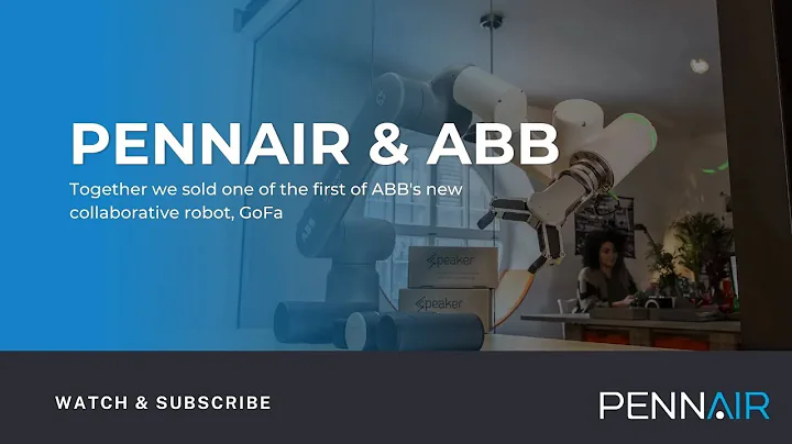 PennAir and ABB's Partnership Brings GoFa to the US