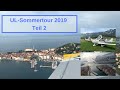 UL-Sommertour 2019 Teil 2